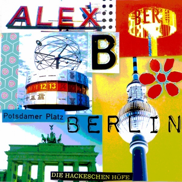 Berlin-Bild-Marion-Duschletta-Collage-Berlin-Collage4